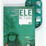 ELE Actual - Nivel B2 - student’s book + CD