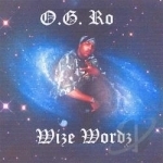 Wize Wordz by OG Ro