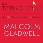 The Tipping Point: How Little Things Can Make a Big Difference