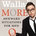 More Awkward Situations for Men