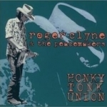 Honky Tonk Union by Roger Clyne / Roger Clyne &amp; The Peacemakers