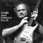 Tough Love by Tinsley Ellis