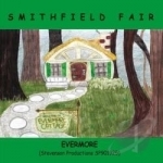 Evermore by Smithfield Fair