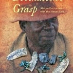 Divination&#039;s Grasp: African Encounters with the Almost Said