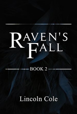 Raven&#039;s Fall (World on Fire, #2)