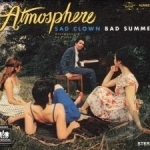Sad Clown, Bad Summer, Vol. 9 by Atmosphere