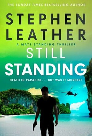 Still Standing (Matt Standing #3)