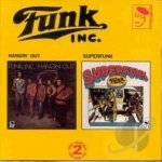 Hangin Out / Superfunk by Funk Inc