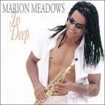 In Deep by Marion Meadows