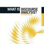 What Is Discourse Analysis?