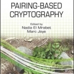 Guide to Pairing-Based Cryptography