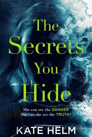 The Secrets You Hide