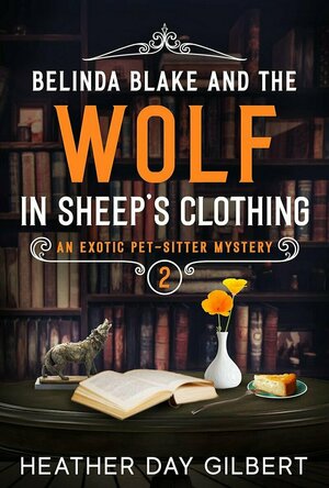 Belinda Blake and the Wolf in Sheep’s Clothing