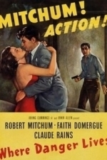 Where Danger Lives (1950)