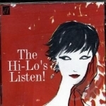 Listen! by The Hi-Lo&#039;s