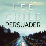 Persuader: (Jack Reacher Book #7)