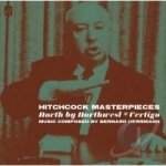 Hitchcock Masterpieces: North by Northwest Soundtrack by Bernard Herrmann