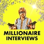 Entrepreneur Stories for Inspiration: Millionaire Interviews