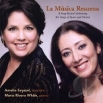 La Musica Resuena by Amelia Seyssel and Maria Rivera White