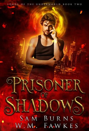 Prisoner of Shadows (Lords of the Underworld #2)