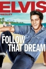 Follow that Dream (1962)