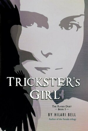 Trickster&#039;s Girl (The Raven Duet #1)