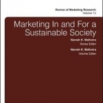 Marketing in and for a Sustainable Society