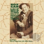 King of the Freight Train by Boxcar Willie