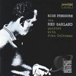 High Pressure by Red Garland Quintet