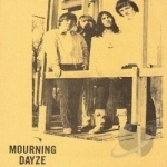 Lost Recordings by The Mourning Dayze