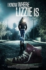 I Know Where Lizzie Is (2016)