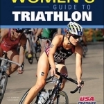 The Women&#039;s Guide to Triathlon