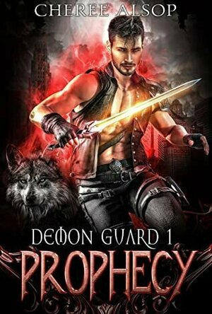 Prophecy (Demon Guard #1)