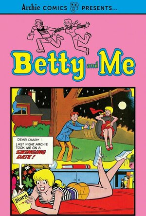 Archie Comics Presents: Betty and Me (Volume 1)
