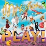 Play! by Milkshake