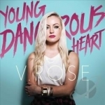 Young Dangerous Heart by V Rose