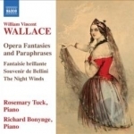 Wallace: Opera Fantasies and Paraphrases by Bonynge / Tuck / Wallace