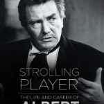 Strolling Player: The Life and Career of Albert Finney