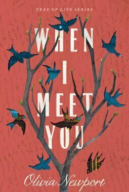 When I Meet You (Tree Of Life #3)