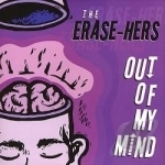 Out Of My Mind EP by Erase-Hers