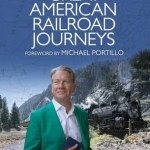 Great American Railroad Journeys