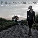 Freedom Highway by Rhiannon Giddens