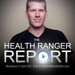 The Health Ranger Report - Radio.NaturalNews.com