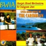 Steel Band Music of the Caribbean by BWIA Sunjet Steel Orchestra