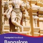 Bangalore & Karnataka: Includes Badami, Bijapur, Hampi, Mysore, Srirangapatnam