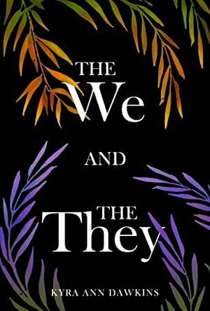 The We and the They