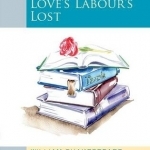 Oxford School Shakespeare: Love&#039;s Labour&#039;s Lost