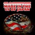 Made In The Us Of Japan by Clockwork
