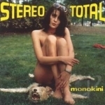 Monokini by Stereo Total
