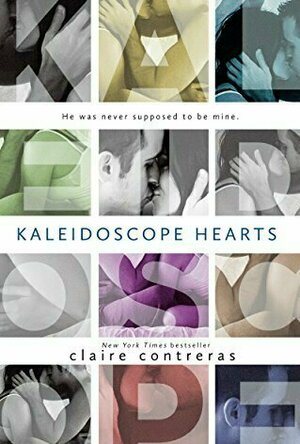 Kaleidoscope Hearts (Hearts, #1)